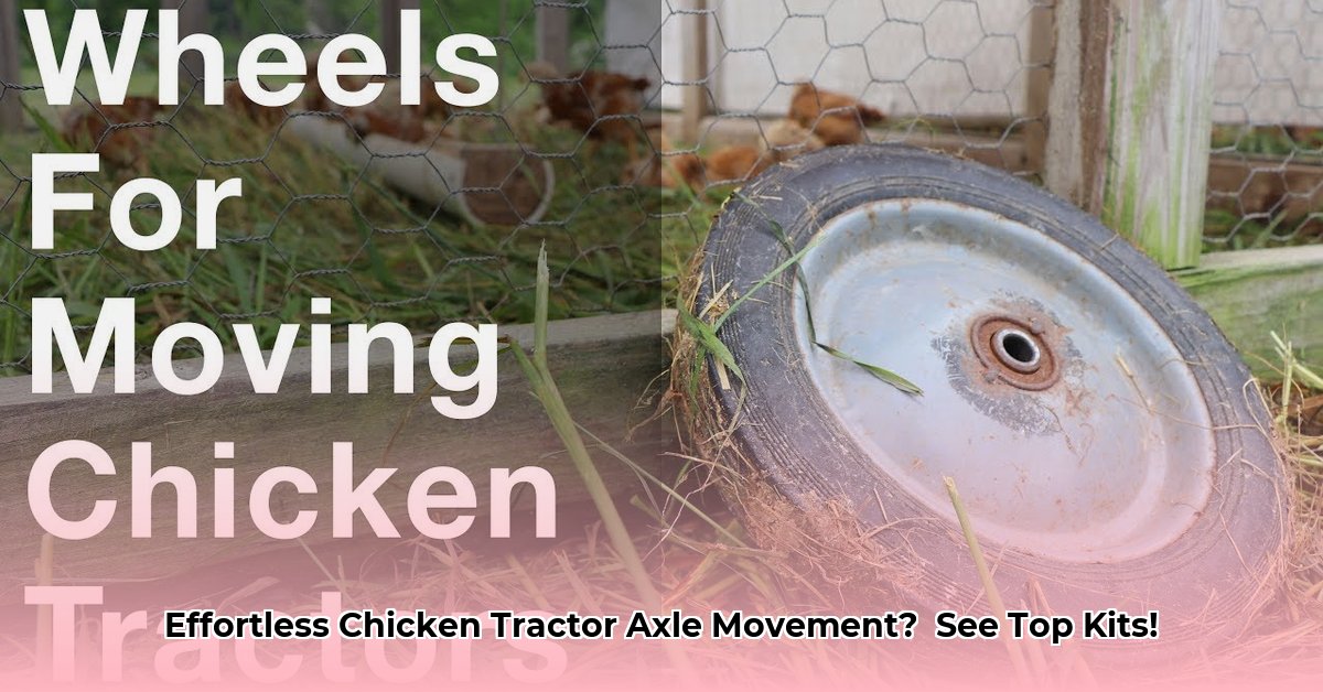 chicken-tractor-axle